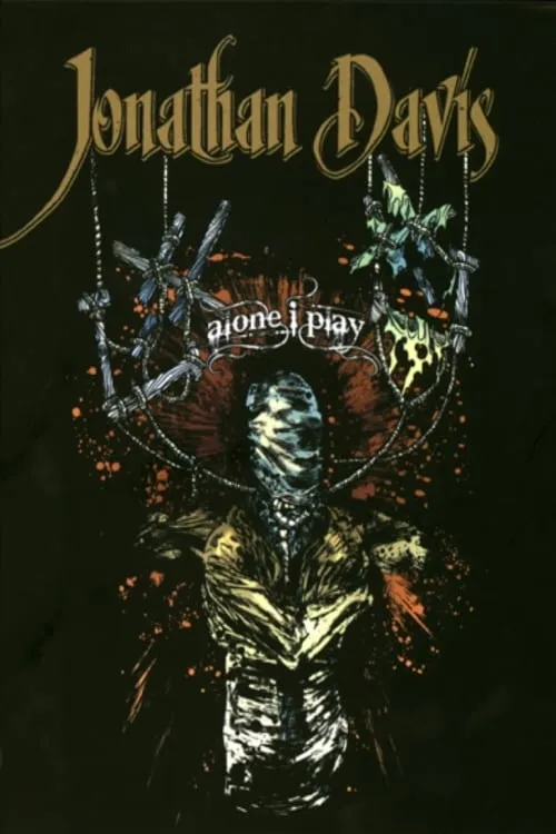 Jonathan Davis: Alone I Play (movie)