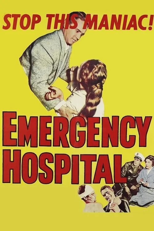 Emergency Hospital (movie)