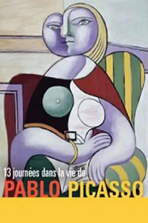 Treize journées dans la vie de Pablo Picasso (фильм)