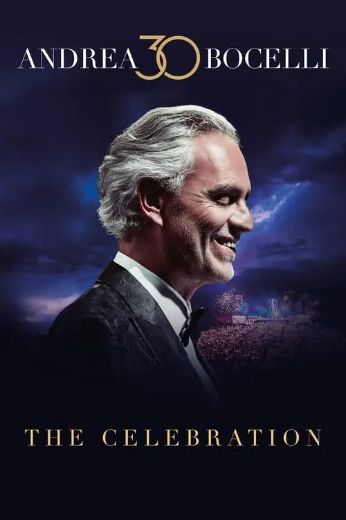 Andrea Bocelli 30: The Celebration (фильм)