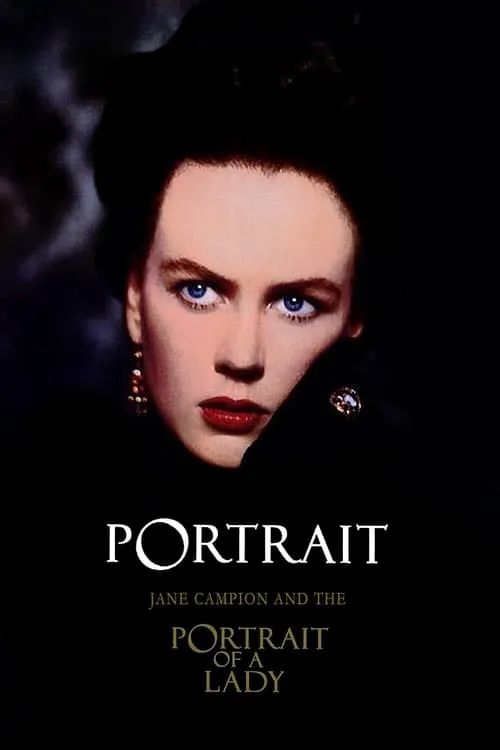 Portrait: Jane Campion and The Portrait of a Lady (movie)