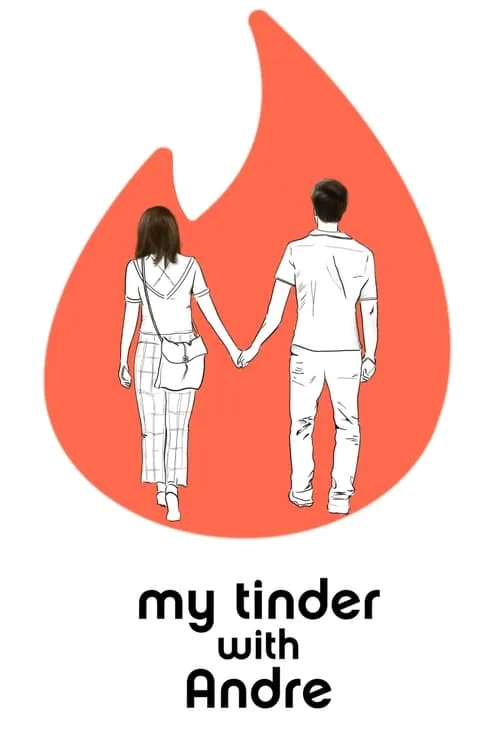 My Tinder with Andre (фильм)