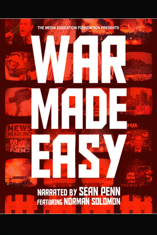 War Made Easy (фильм)