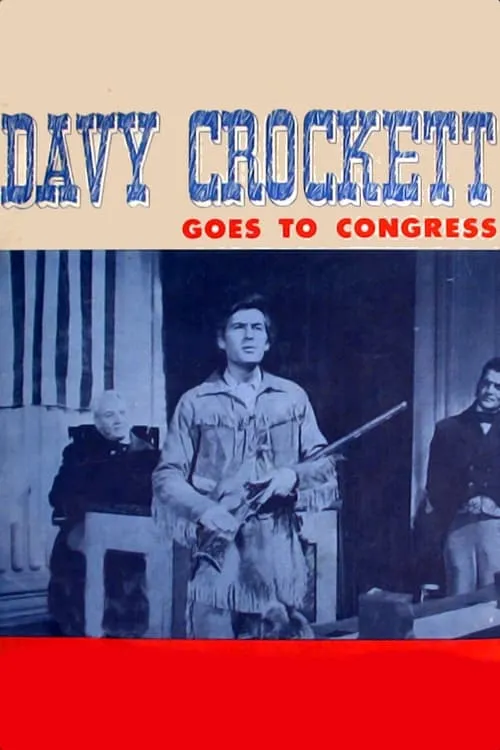 Davy Crockett Goes to Congress (movie)