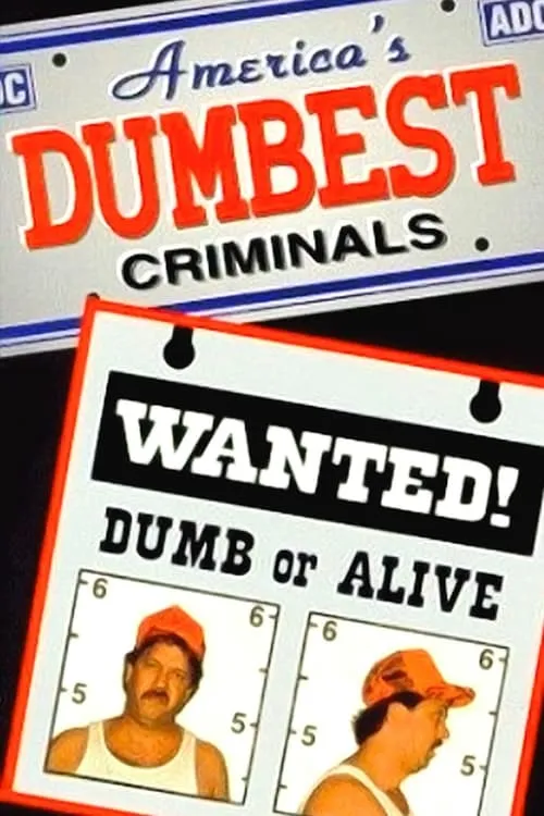 America's Dumbest Criminals (сериал)