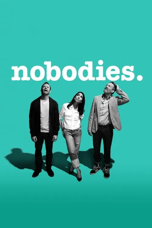 Nobodies (сериал)