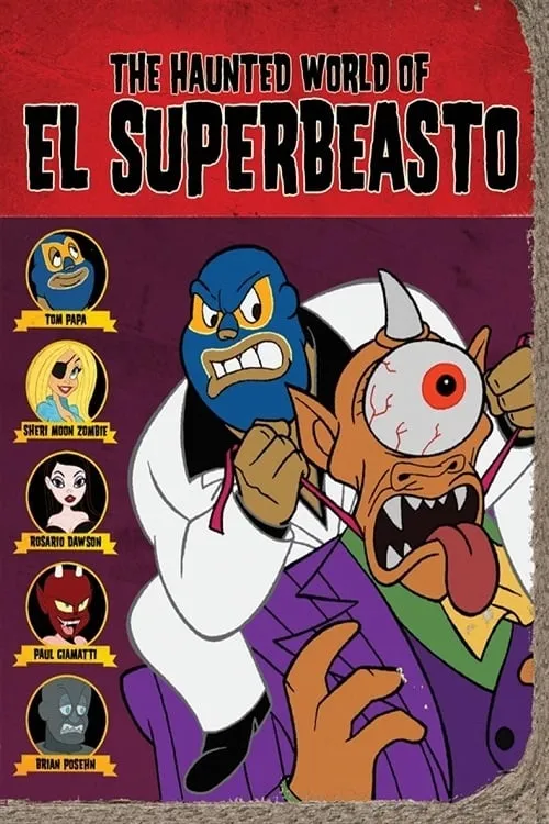 The Haunted World of El Superbeasto (movie)