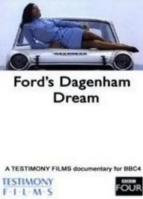 Ford's Dagenham Dream (фильм)