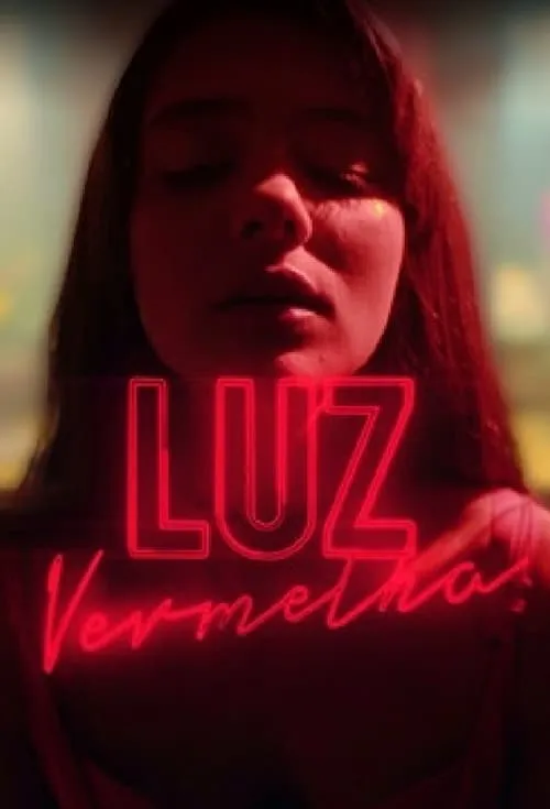 Luz Vermelha (сериал)