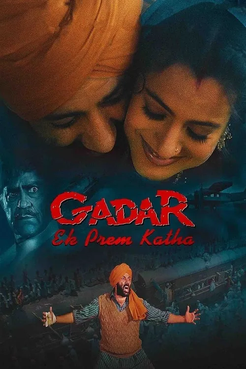Gadar: Ek Prem Katha (movie)