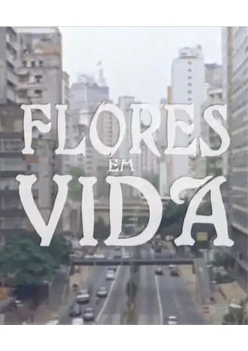 Flores em Vida