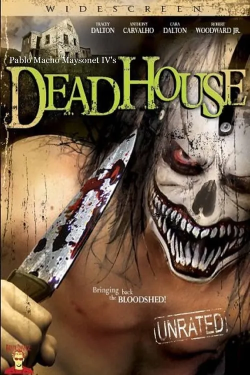 Deadhouse (фильм)