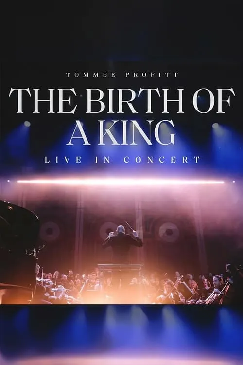 The Birth of a King: Live in Concert (фильм)