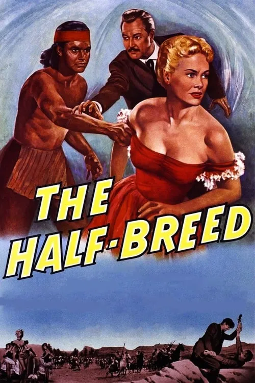 The Half-Breed (movie)