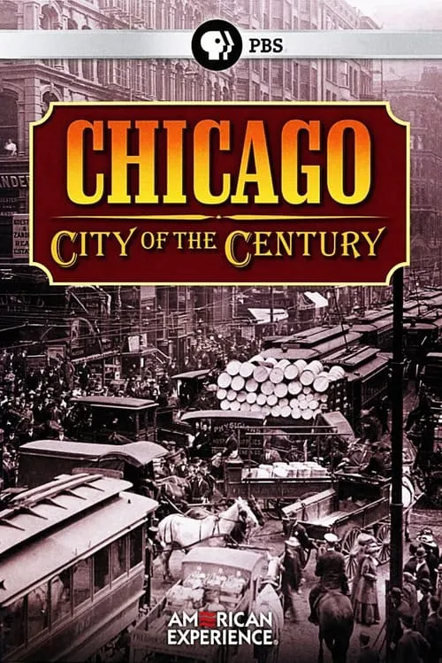 Chicago: City of the Century (сериал)