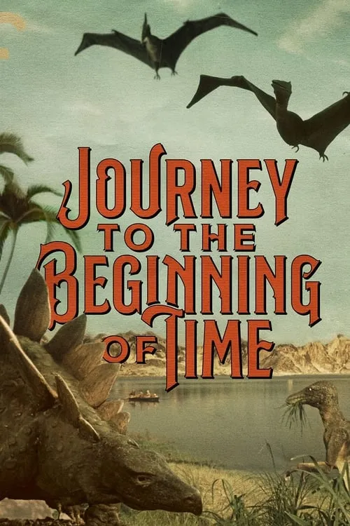 Journey to the Beginning of Time (movie)