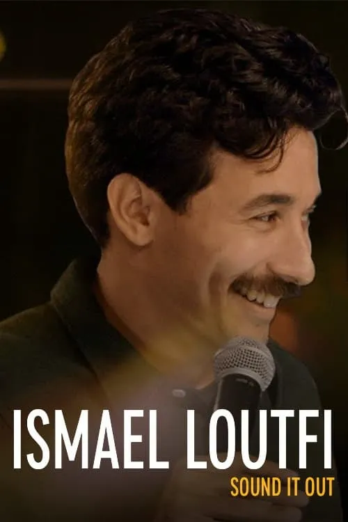 Ismael Loutfi: Sound It Out (movie)