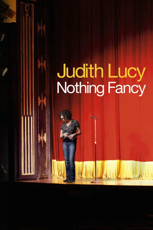 Judith Lucy: Nothing Fancy (movie)