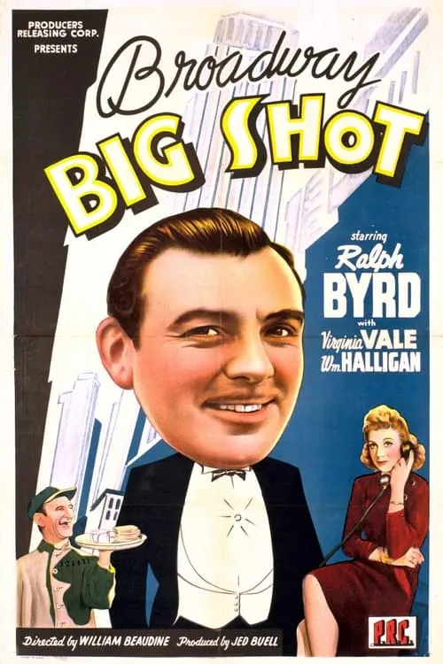 Broadway Big Shot (movie)