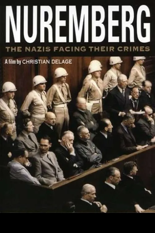 Nuremberg: The Nazis Facing their Crimes (movie)