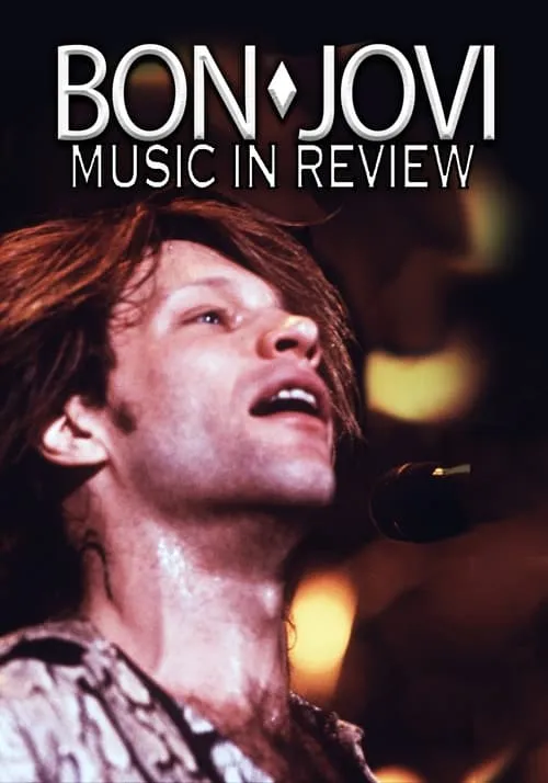 Bon Jovi: Music In Review (movie)