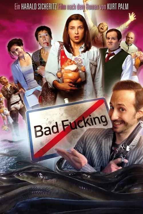 Bad Fucking (фильм)