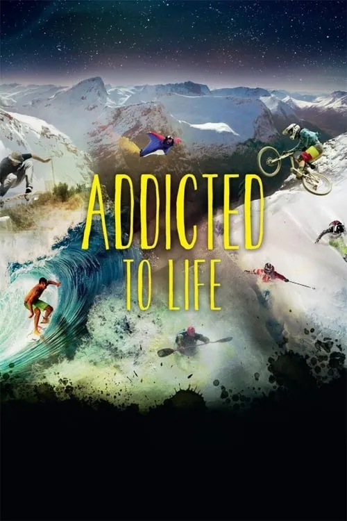 Addicted to Life (movie)