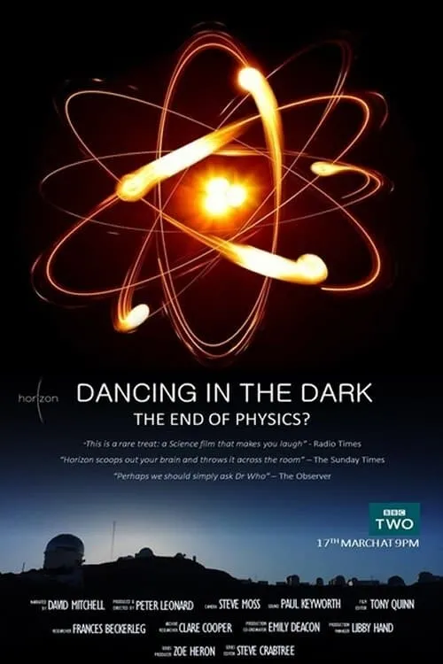 Dancing in the Dark - The End of Physics (movie)