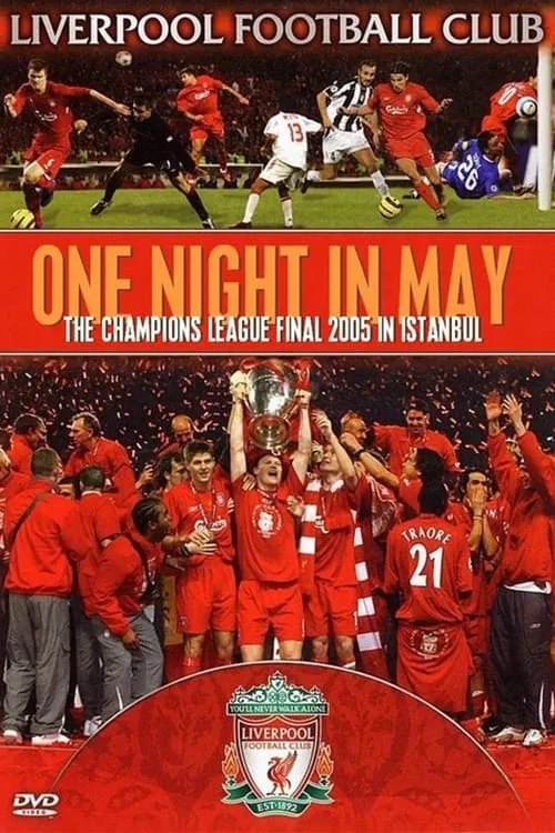 Liverpool FC: One Night in May (фильм)