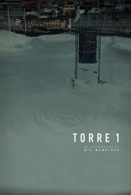 Torre 1 (фильм)