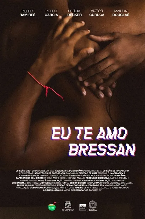 Eu te amo, Bressan (фильм)