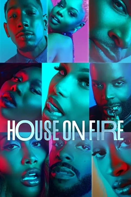 House on Fire (сериал)