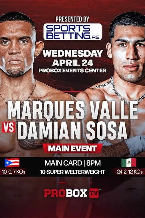 Marques Valle vs. Damian Sosa (movie)