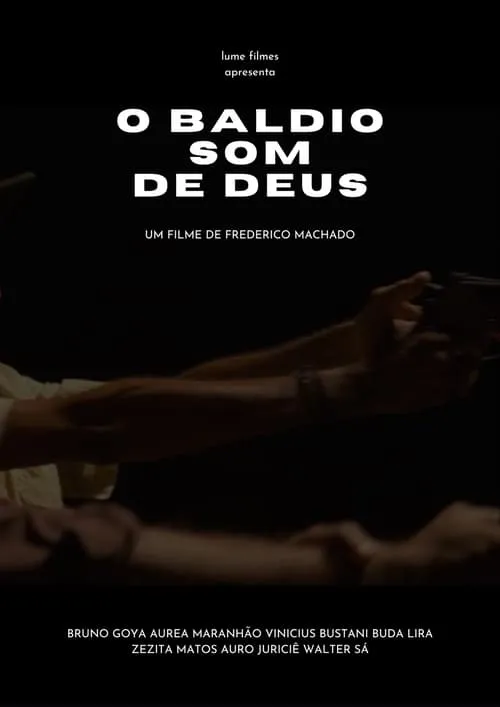 O Baldio Som de Deus (фильм)