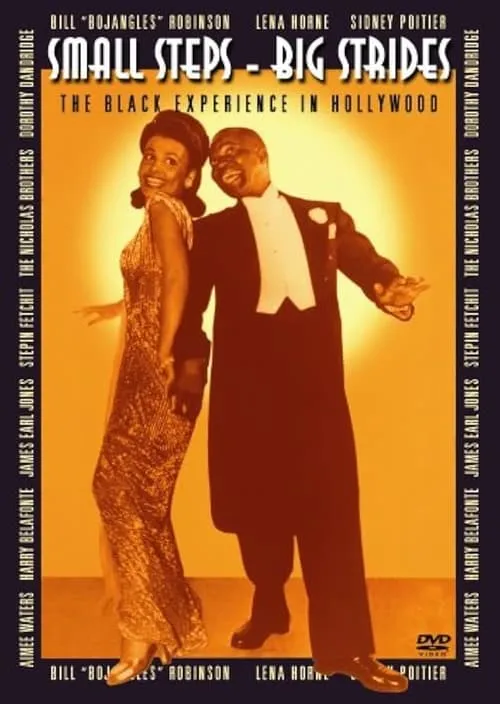 Small Steps, Big Strides: The Black Experience in Hollywood (movie)