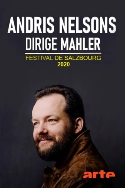 Andris Nelsons dirige Mahler - Festival de Salzbourg 2020