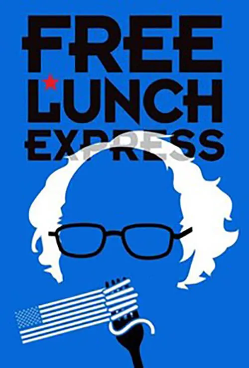 Free Lunch Express (movie)