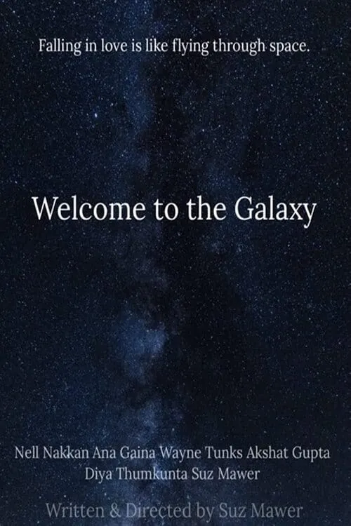 Welcome to the Galaxy (фильм)