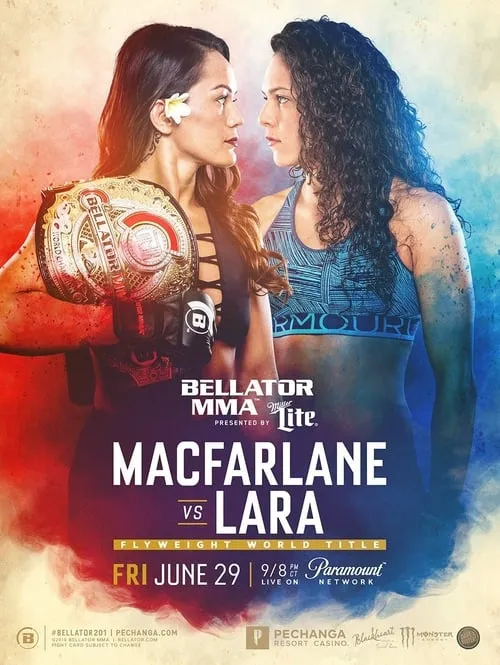 Bellator 201: Macfarlane vs. Lara (movie)