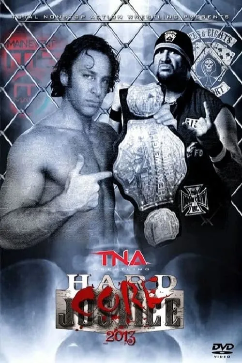 TNA Hardcore Justice 2013 (фильм)