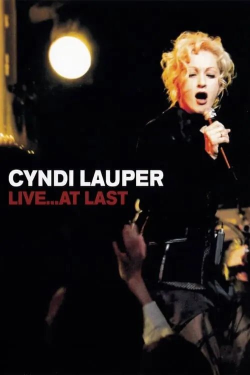Cyndi Lauper - Live... At Last (movie)