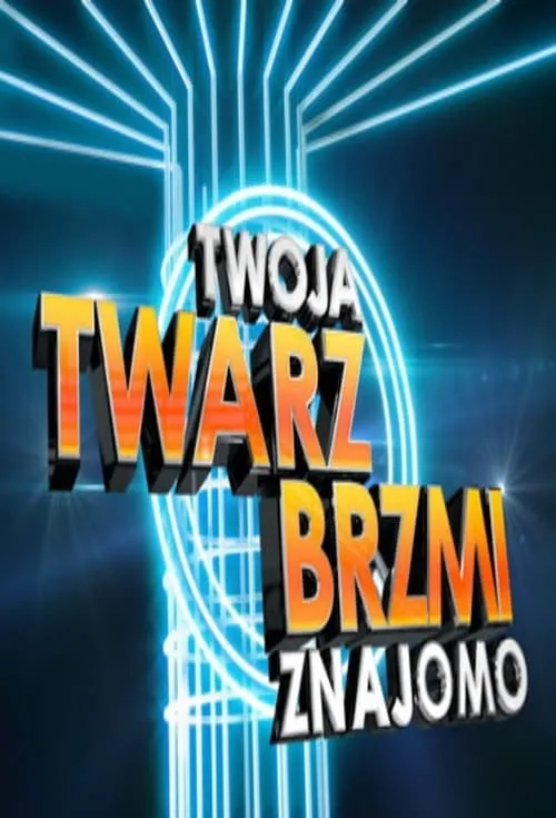 Twoja Twarz Brzmi Znajomo (series)