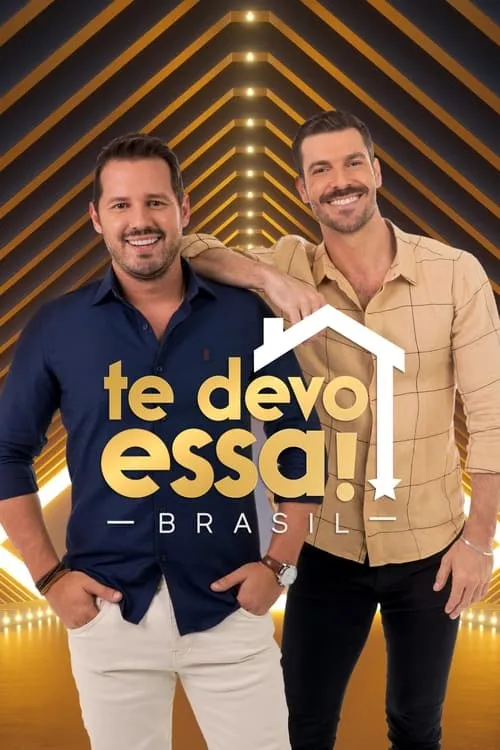 Te Devo Essa! Brasil (сериал)