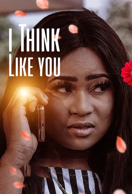 I Think Like You (movie)