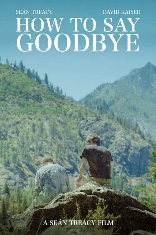 How To Say Goodbye (movie)