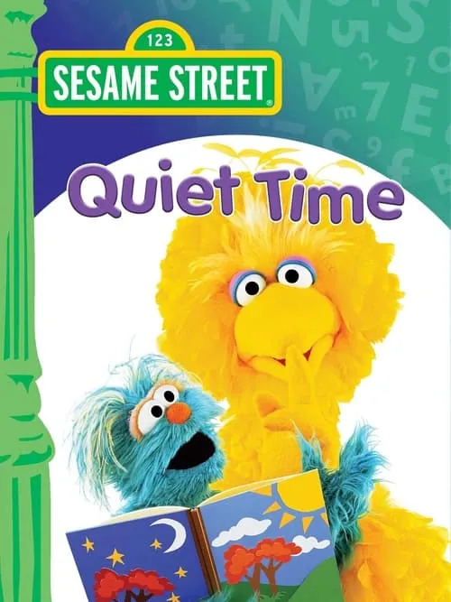 Sesame Street: Quiet Time (movie)