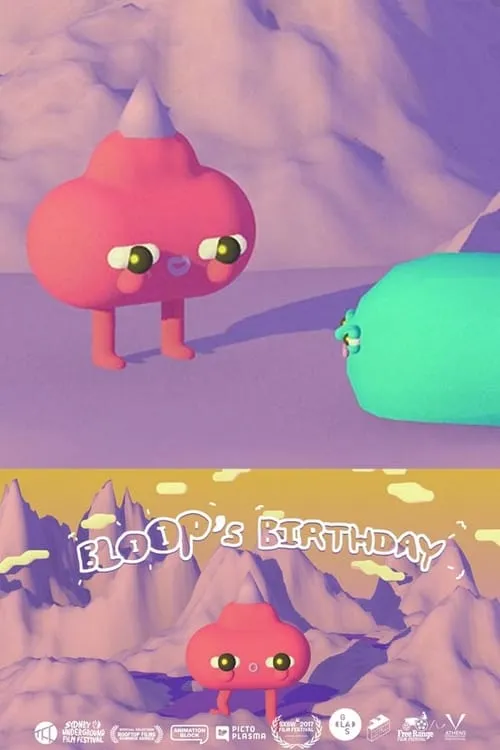 Bloop's Birthday