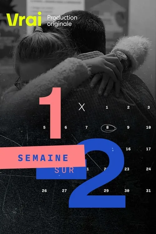 Une semaine sur deux (сериал)