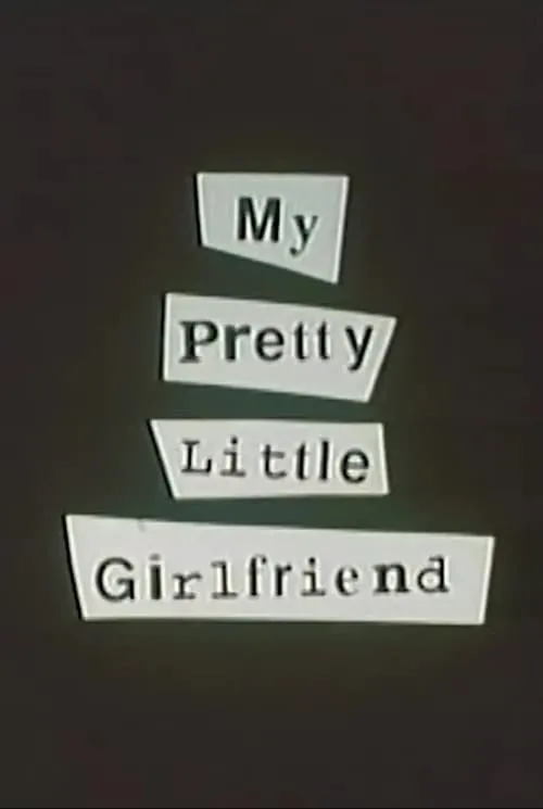 My Pretty Little Girlfriend (movie)