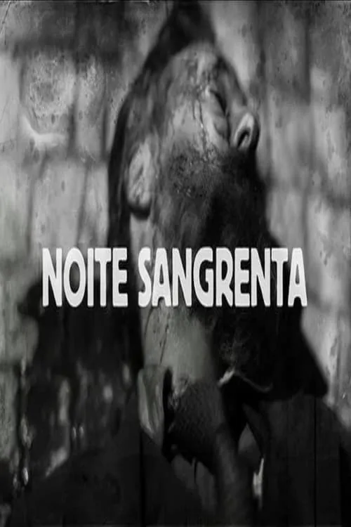 Noite Sangrenta (фильм)